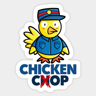 Chicken Cop !! Sticker